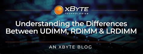 what is a udimm|Understanding the Differences between UDIMM, RDIMM, and LRDIMM.